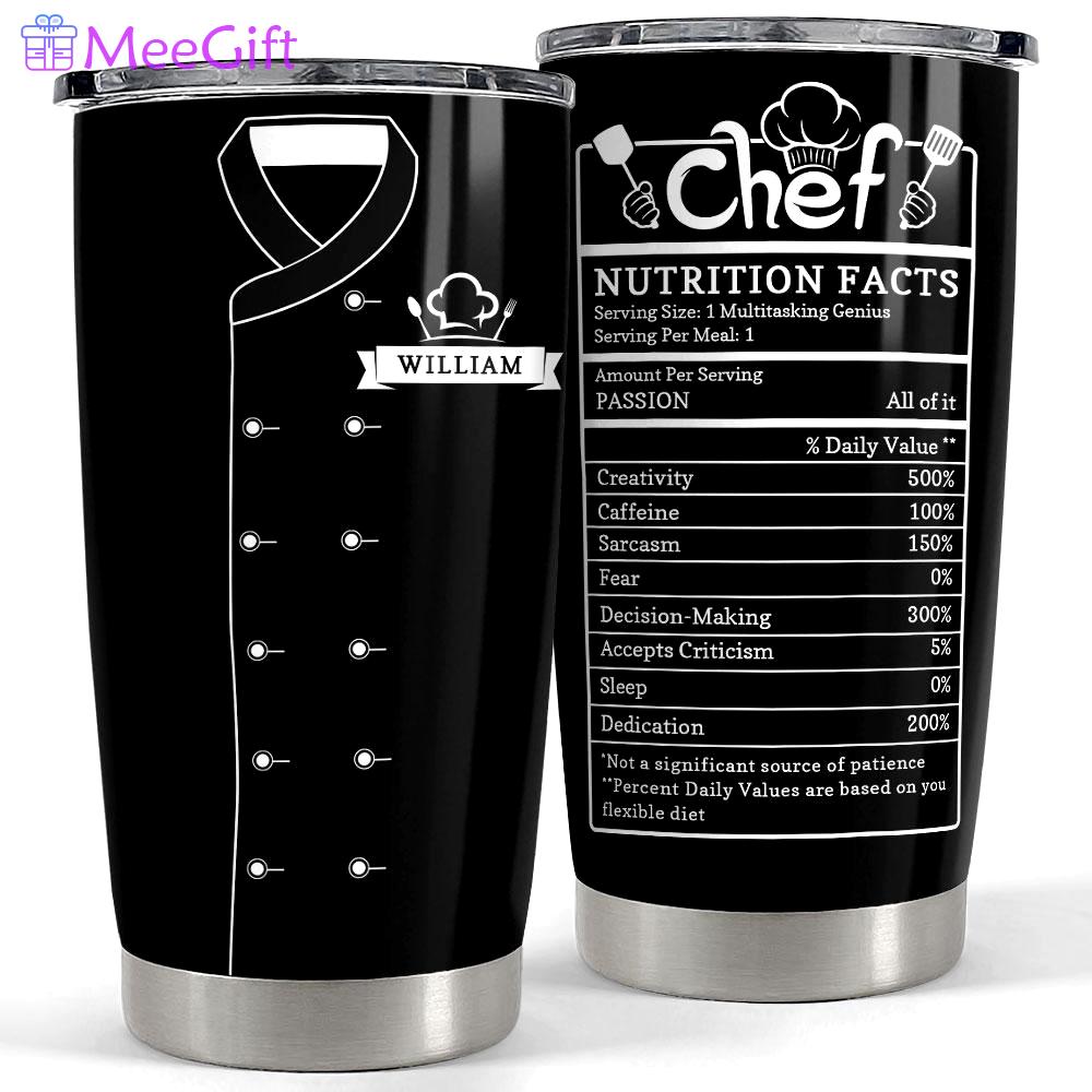 Personalized chef uniform tumbler chef nutrition facts Personalized Tumbler