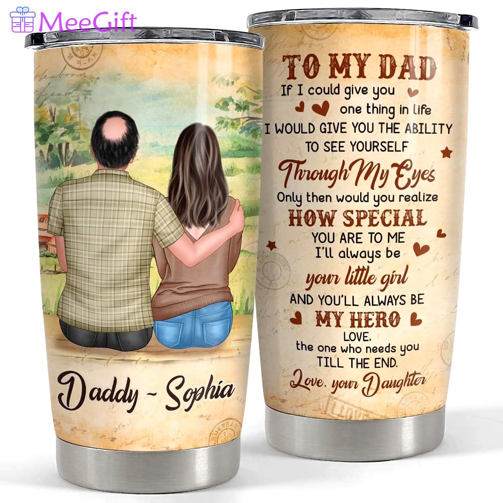 Personalized to my dad tumbler father and daughter vintage man papa Personalized Tumbler