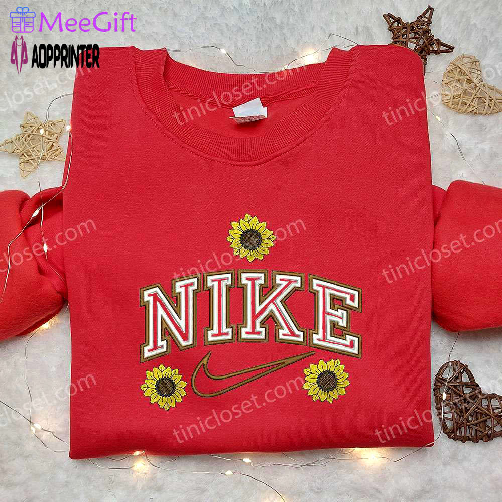 Sunflower x nike embroidered sweatshirt: best family gift nike inspired shirt Embroidered Shirt
