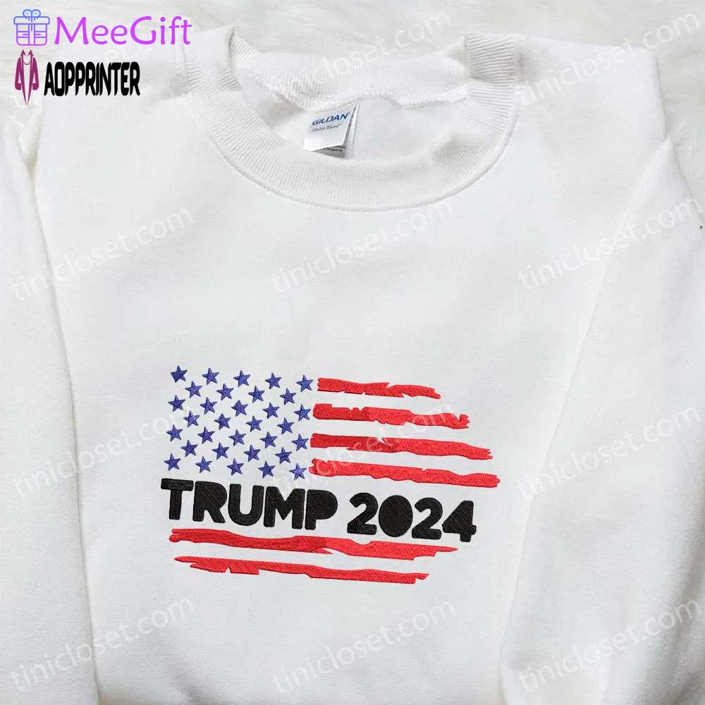 Trump 2024 us flag embroidered t-shirt sweatshirt & hoodie – hot political topics apparel Embroidered Shirt