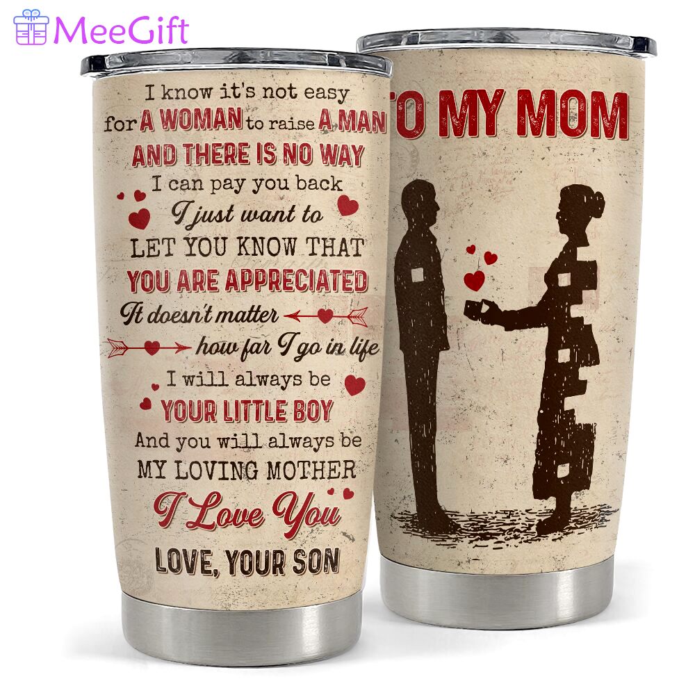 Tumbler gift for mom from son to my mom tumbler on mother’s day Personalized Tumbler