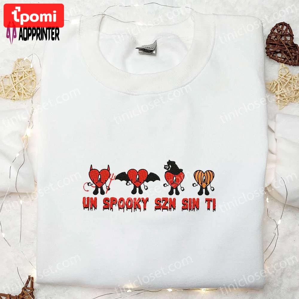 Bad bunny un spooky szn sin ti embroidered shirt sweatshirt & hoodie – cool halloween collection Embroidered Shirt