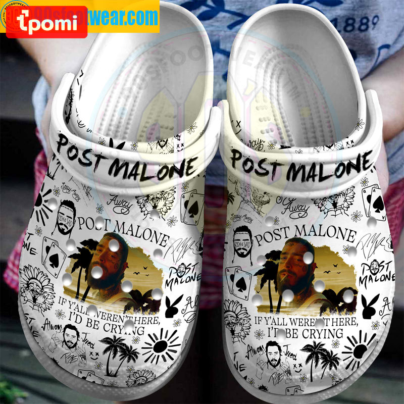 Crocs outfit - post malone crocs i’d be crying rap music white classic clog shoes - 1919 Crocs Outfit