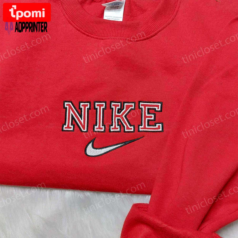Custom nike embroidered shirt & hoodie: best gifts for friends Embroidered Shirt