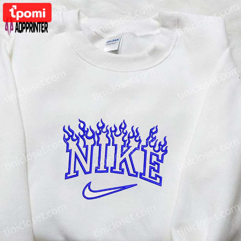 Fire x nike embroidered shirt: stylish nike-inspired gift for family Embroidered Shirt