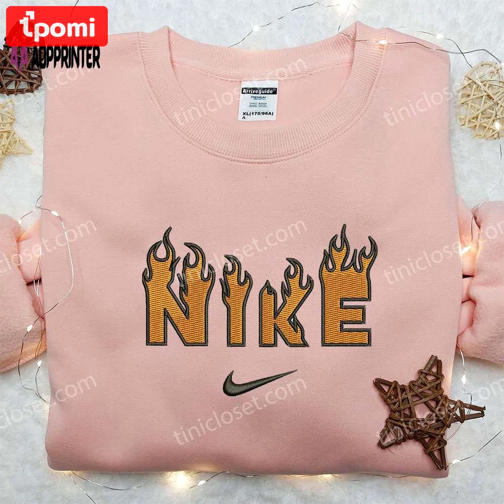 Flame x nike embroidered shirt: perfect gift for son customized & stylish Embroidered Shirt