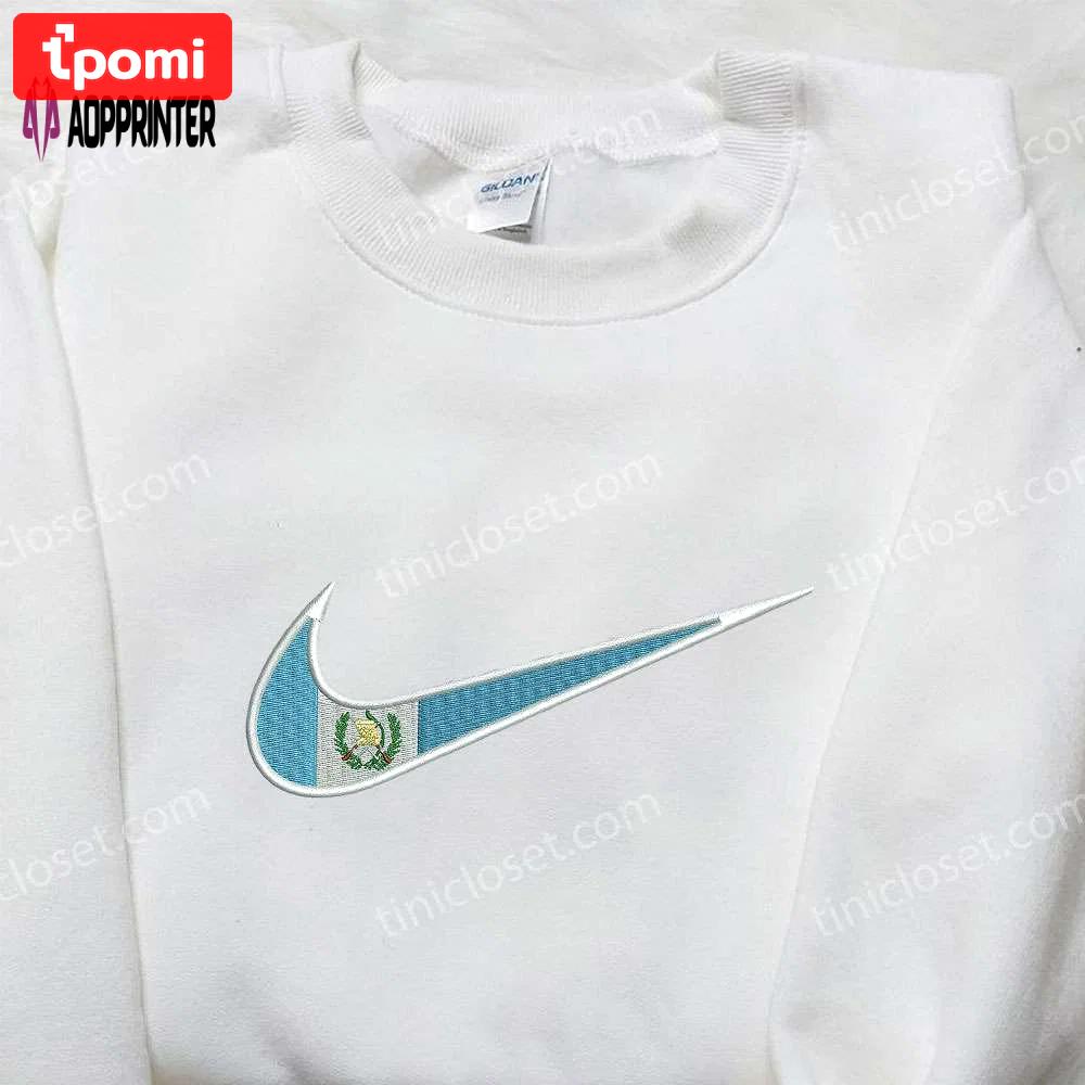 Guatemala flag x nike embroidered shirt – custom national flag tee Embroidered Shirt