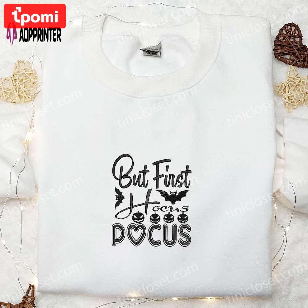Hocus pocus pumpkin halloween embroidered sweatshirt & t-shirts: spooky halloween shirt ideas Embroidered Shirt