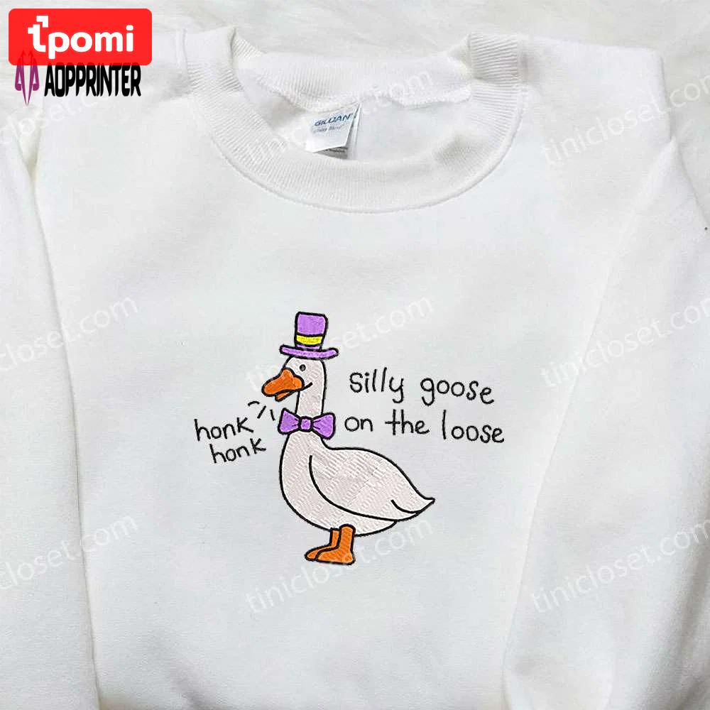 Honk honk silly goose on the loose embroidered shirt – animal & funny tee Embroidered Shirt