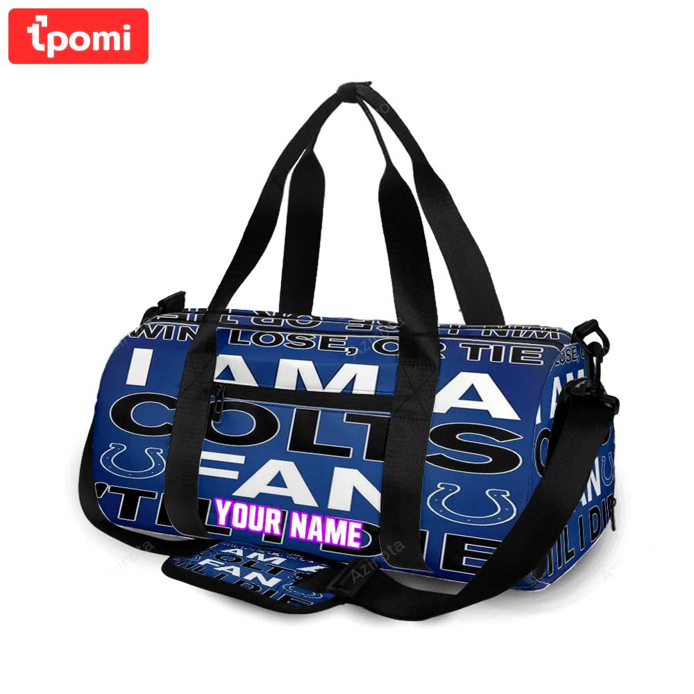 Indianapolis colts i am a colts fan personalized name travel bag gym bag 1154 Travel Bag