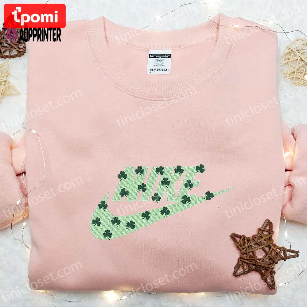 Leaves x nike embroidered hoodie – patrick s day sweatshirt custom design Embroidered Shirt