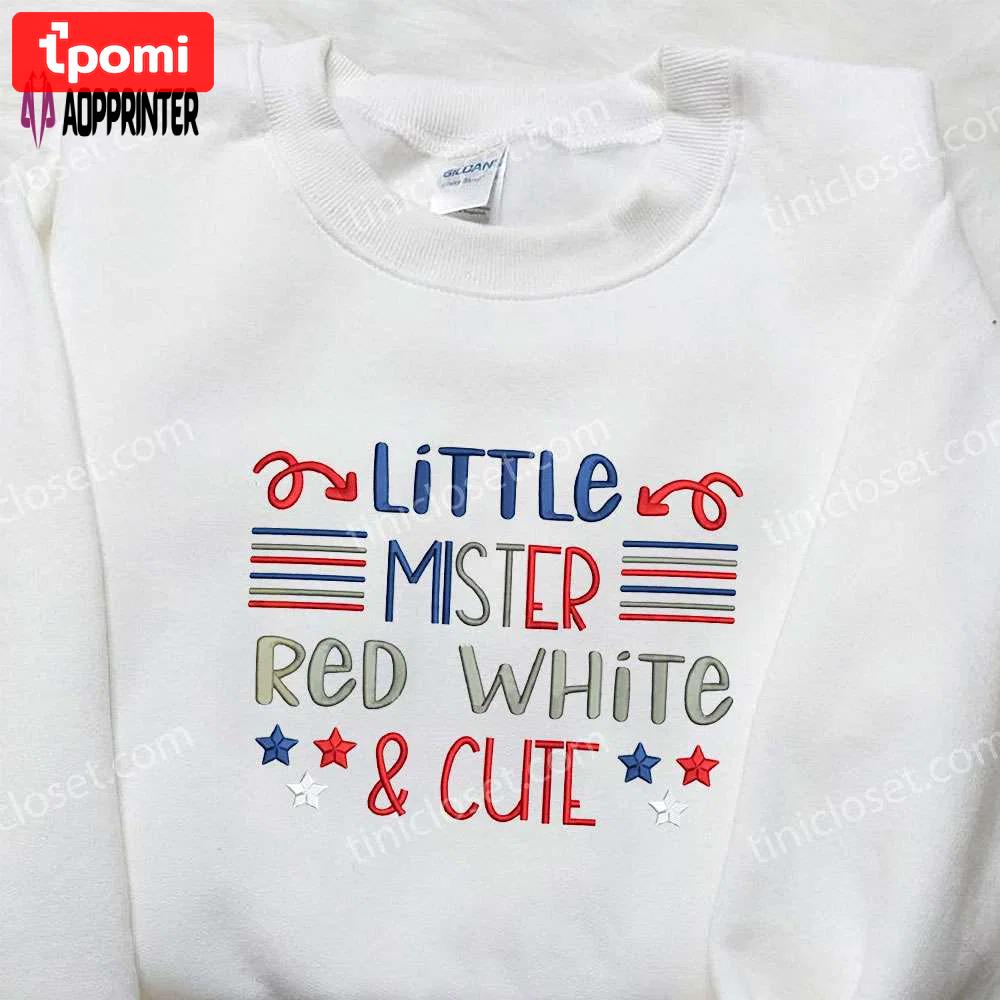 Little mister red white and cute embroidered shirt – best patriotic shirts & national day gifts Embroidered Shirt