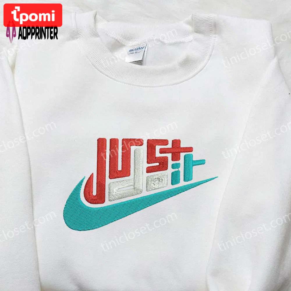 Nike just do it embroidered shirt – best family gifts Embroidered Shirt