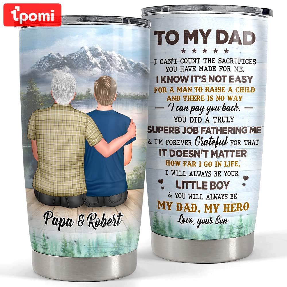 Personalized to my dad tumbler father and son my hero best gift Personalized Tumbler
