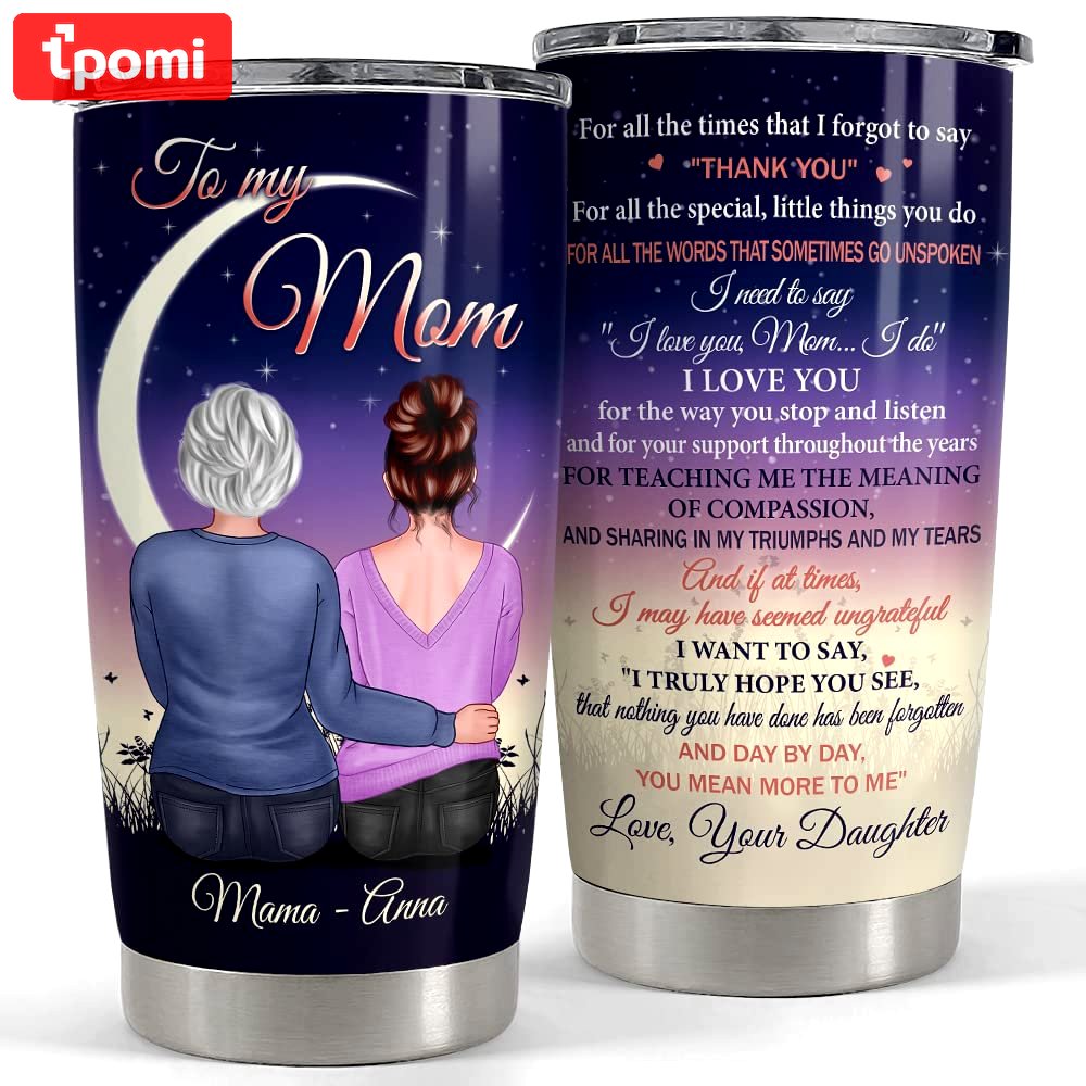 Personalized to my mom tumbler mother and daughter gift for mama Personalized Tumbler