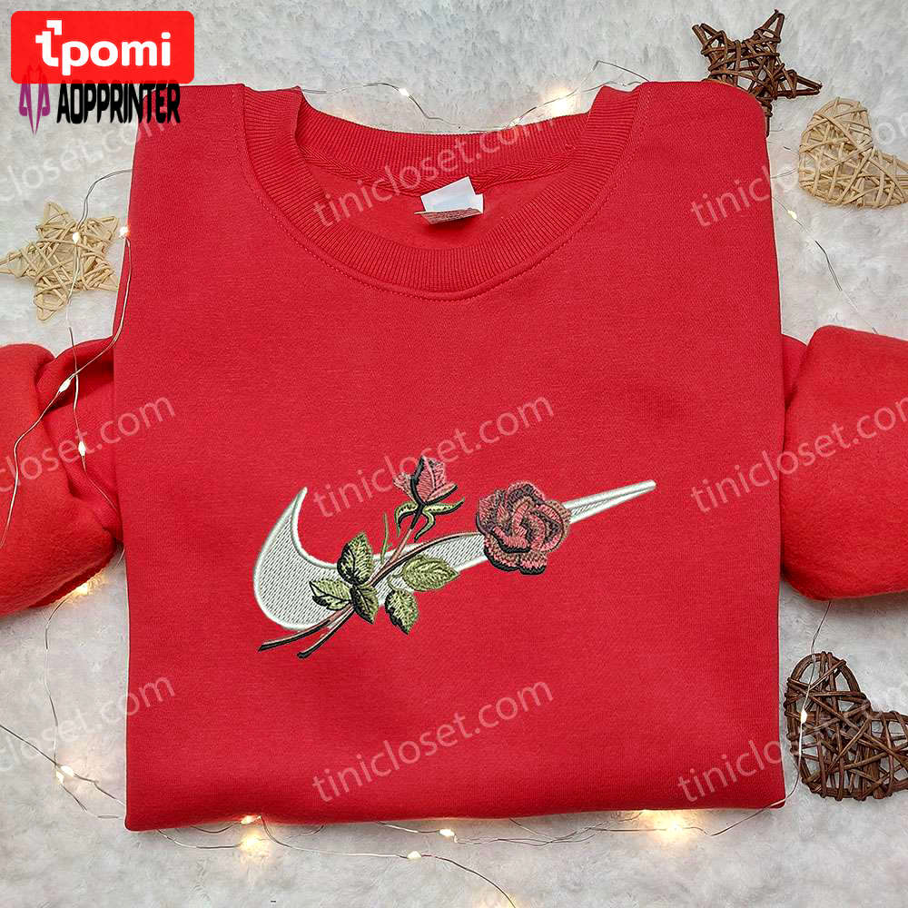 Rose x nike swoosh embroidered sweatshirt: flower shirt nike inspired design Embroidered Shirt