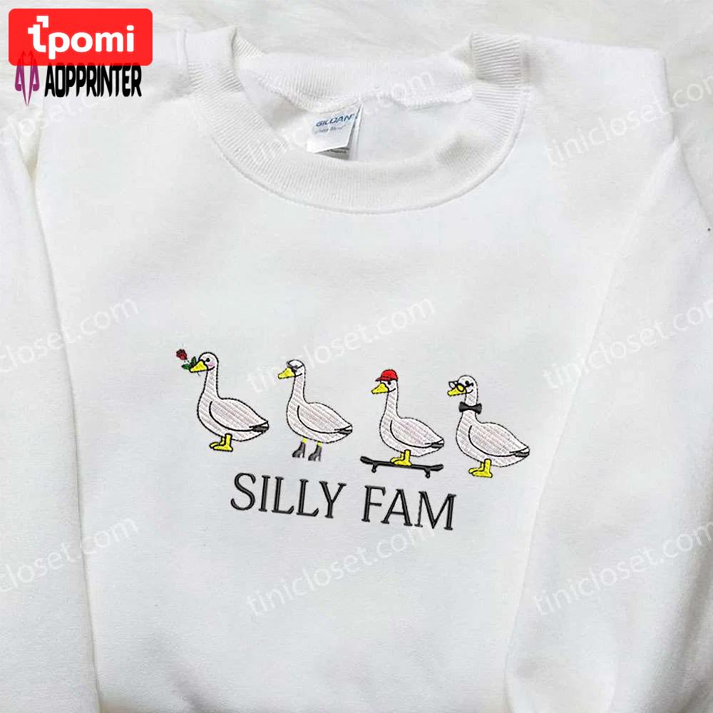 Silly fam goose embroidered shirt: animal & funny embroidered shirt Embroidered Shirt