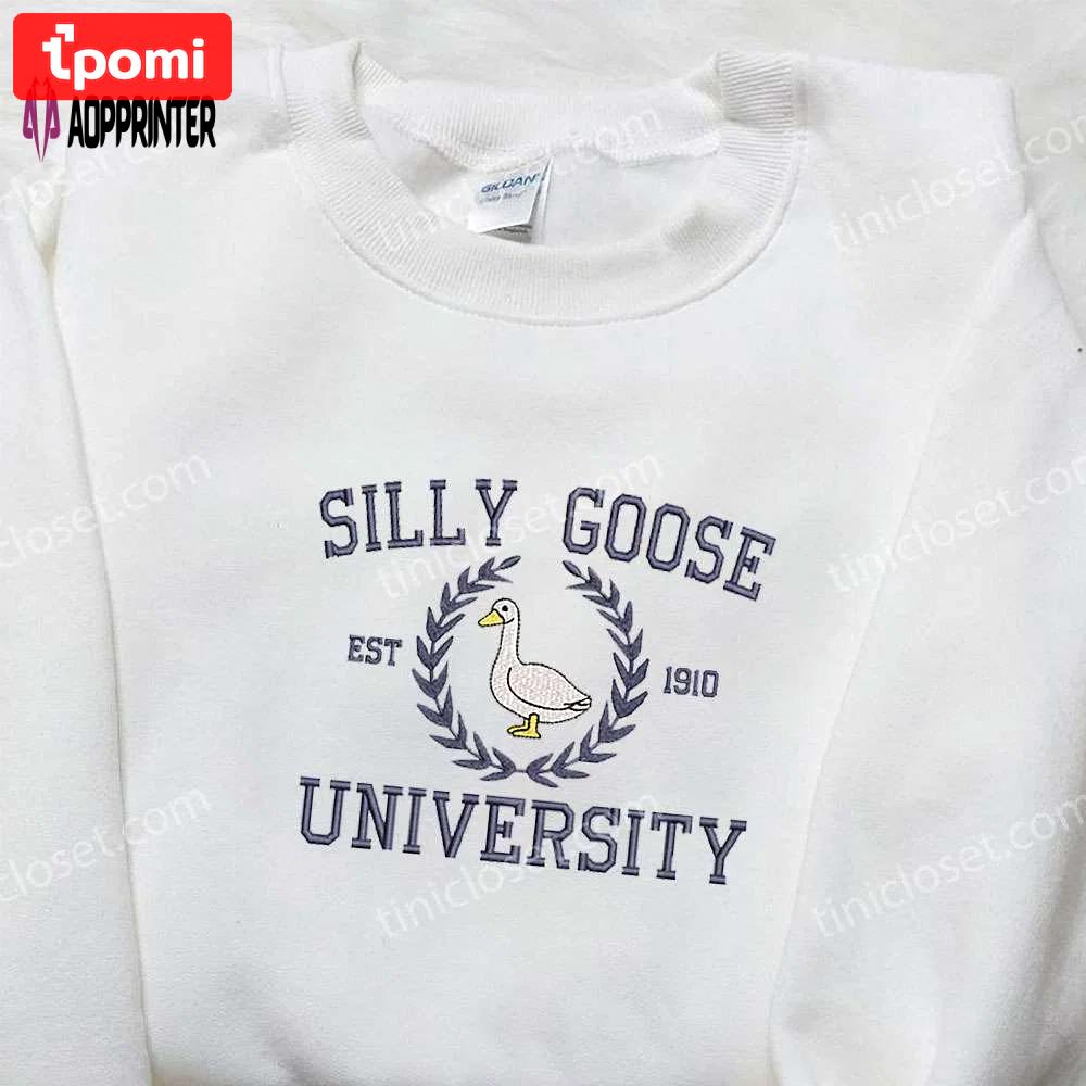 Silly goose university est 1910 embroidered shirt: top animal graduation gift Embroidered Shirt