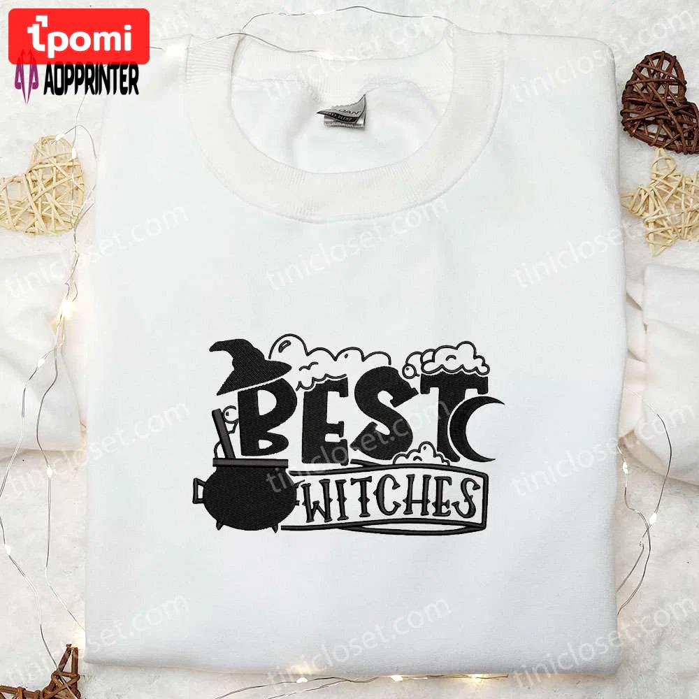 Spooktacular best witches embroidered shirt – perfect halloween gift for family Embroidered Shirt