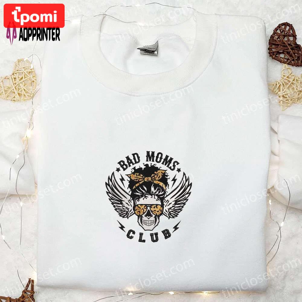 Spooky bad moms club skull embroidered sweatshirt: halloween hoodie & best gift ideas Embroidered Shirt