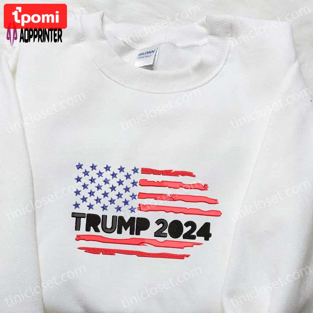 Trump 2024 embroidered hoodie sweatshirt & t-shirt: hot political topics & us flag designs Embroidered Shirt