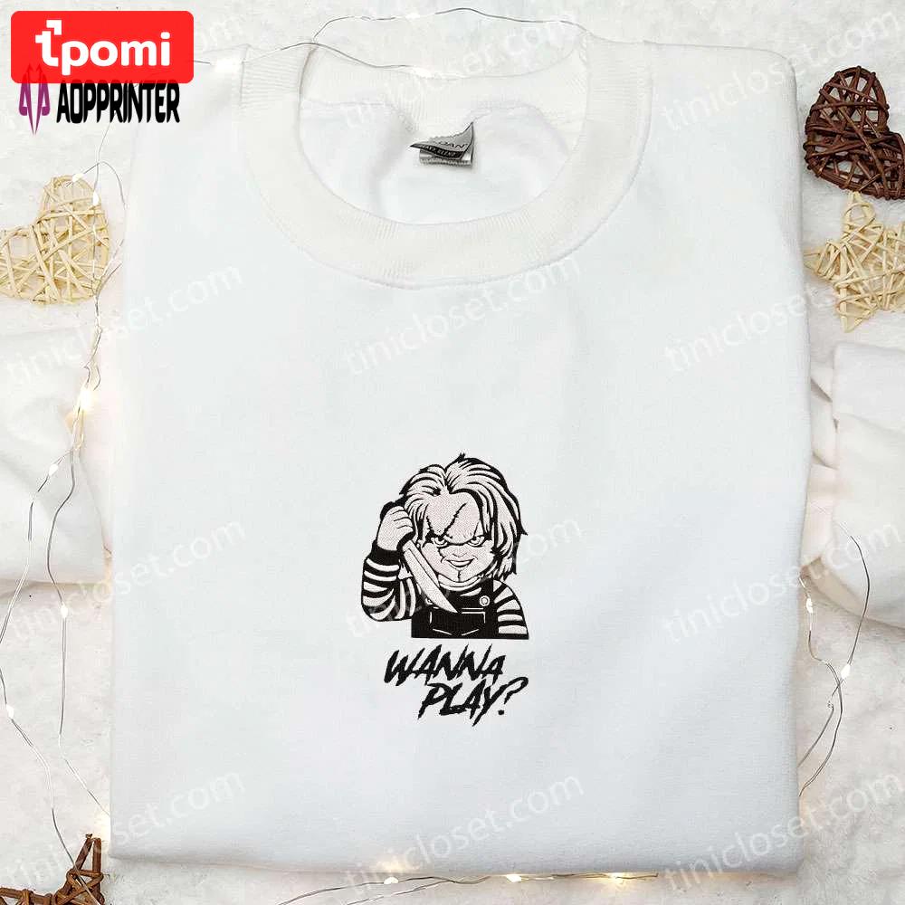 Wanna play chucky embroidered shirt: scary halloween gift for family Embroidered Shirt