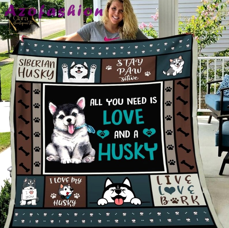 All you need is love and a husky dog fleece blanket, mink sherpa blanket, husky dog blanket, husky lovers gift, husky quilt Quilt Blanket