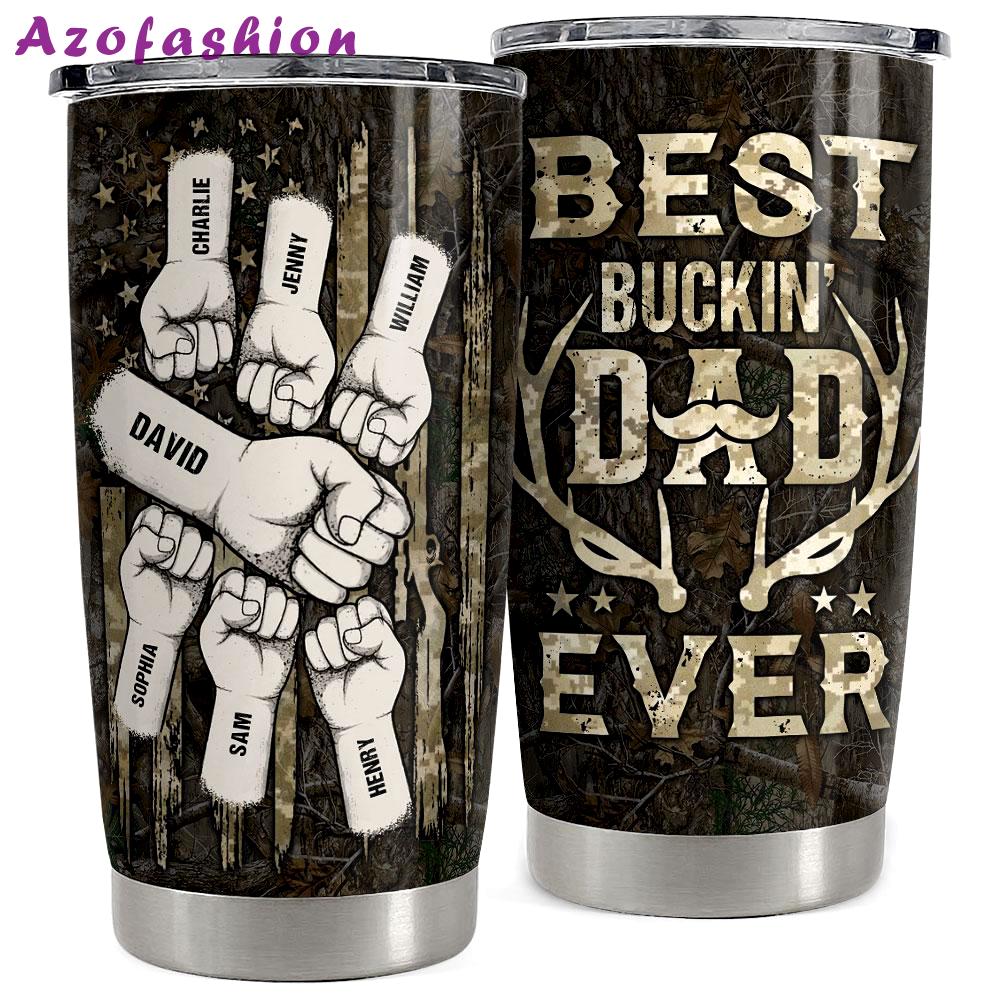 Best buckin’ dad ever personalized hunting tumbler cup Personalized Tumbler