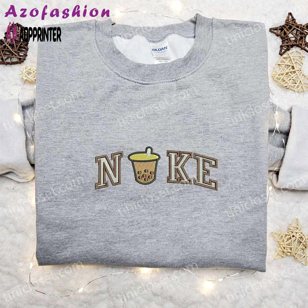 Boba tea x nike embroidered sweatshirt: favorite drink & nike inspired shirt Embroidered Shirt