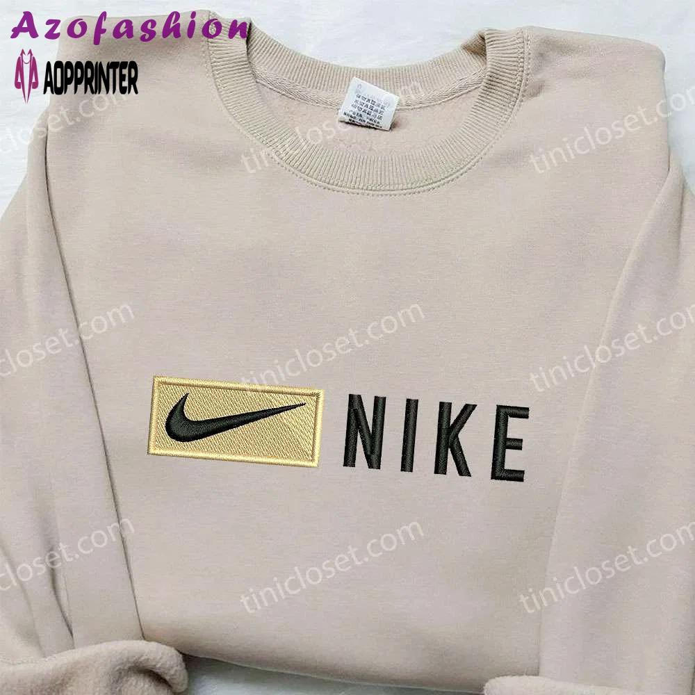 Custom nike embroidered sweatshirt unique nike inspired shirt best birthday gift ideas Embroidered Shirt