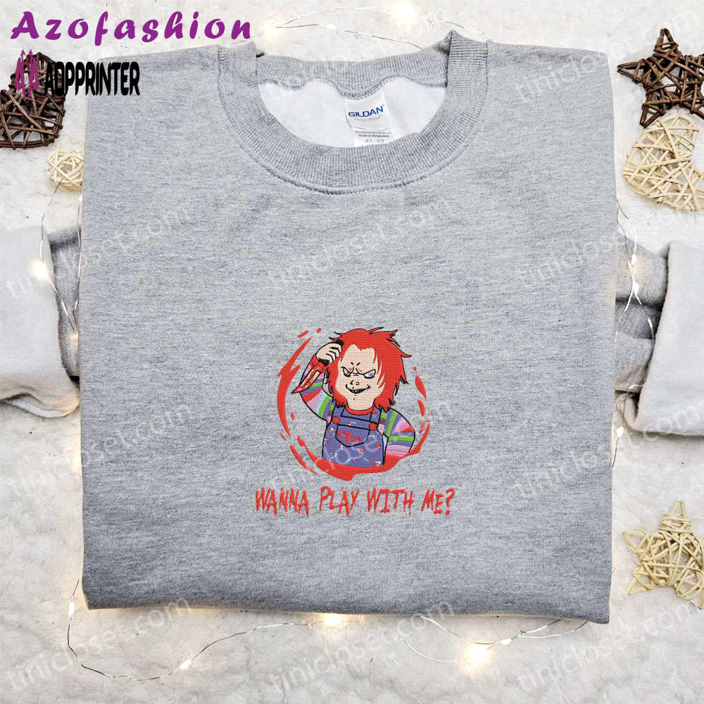 Get spooked with chucky wanna play with me embroidered shirt – horror movie characters & spooky shirts Embroidered Shirt