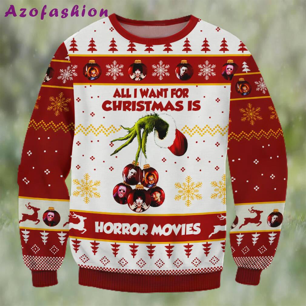 Grinch all i want for christmas is horror movies ugly christmas sweater Christmas Ugly Sweater