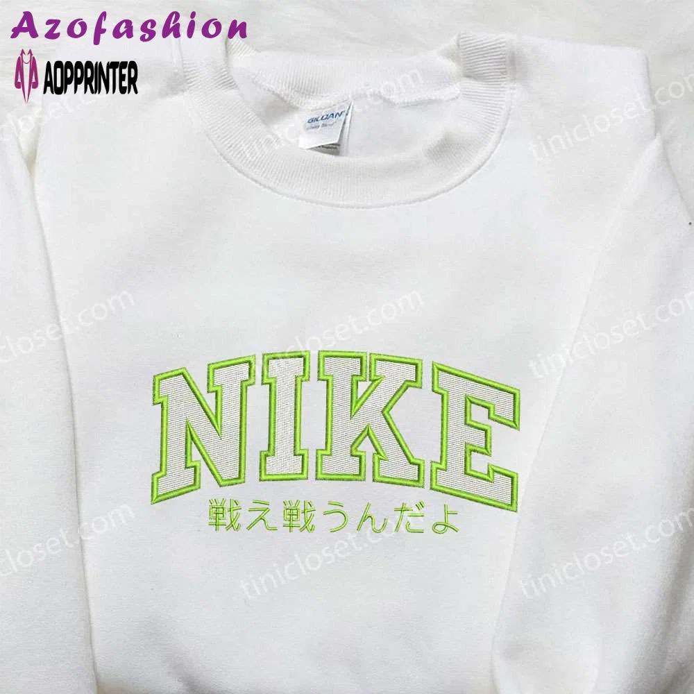 Nike embroidered shirt: 戦え戦うんだよ – perfect family gift Embroidered Shirt