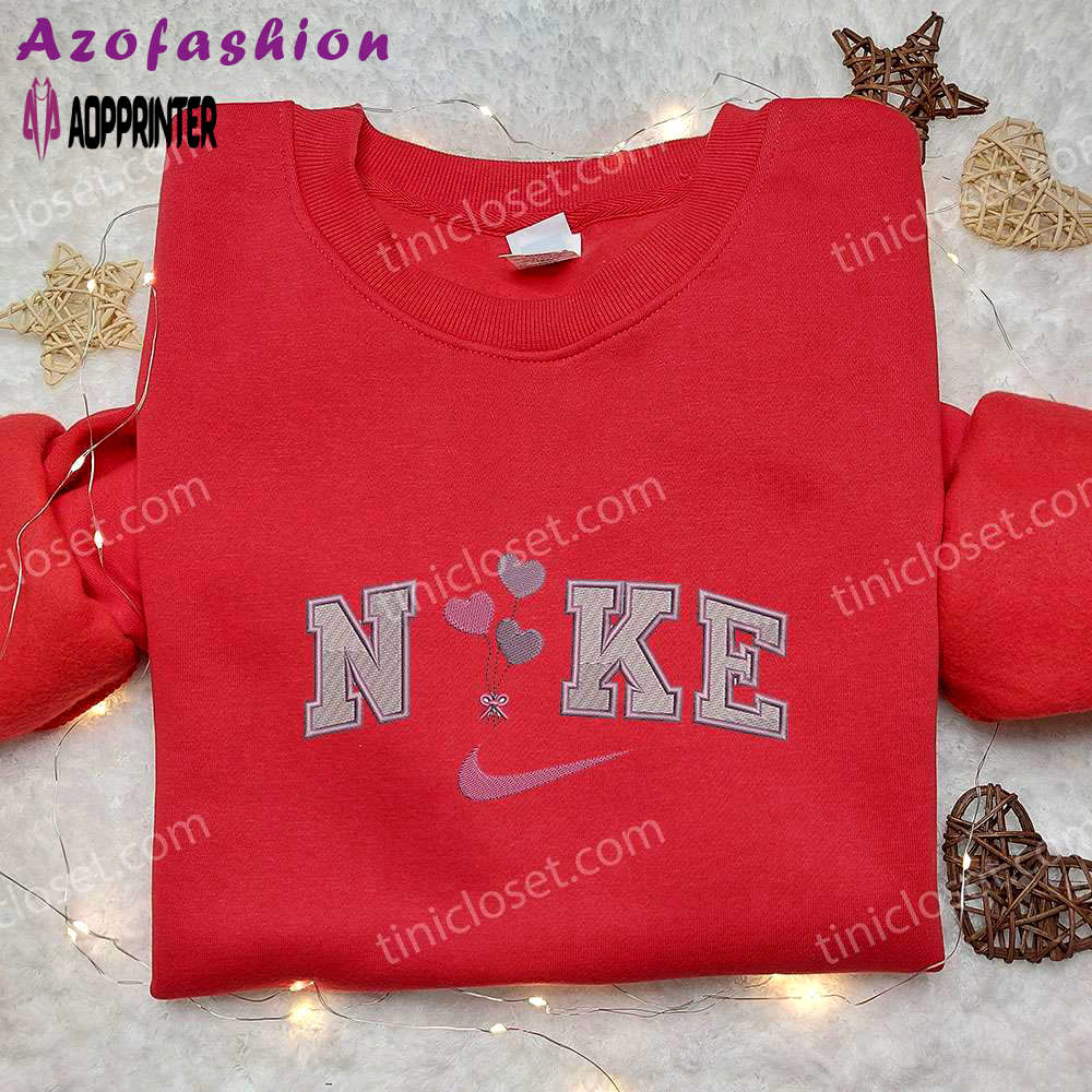Nike heart balloons embroidered hoodie & shirt: best valentine’s day gift ideas Embroidered Shirt