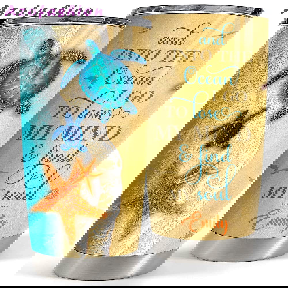 Personalized turtle tumbler beach find my soul for animal lover Personalized Tumbler