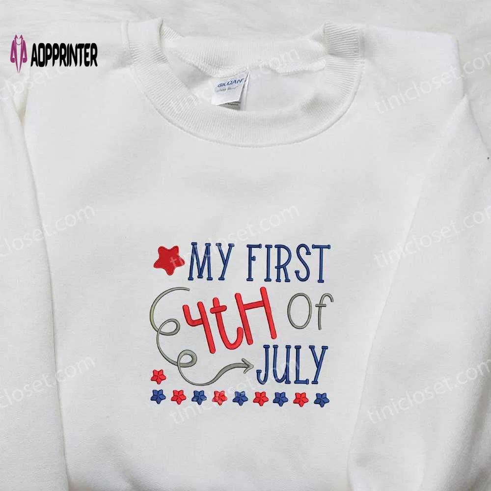 Celebrate with my first 4th of july embroidered shirt – best patriotic shirts & national day gifts Embroidered Shirt