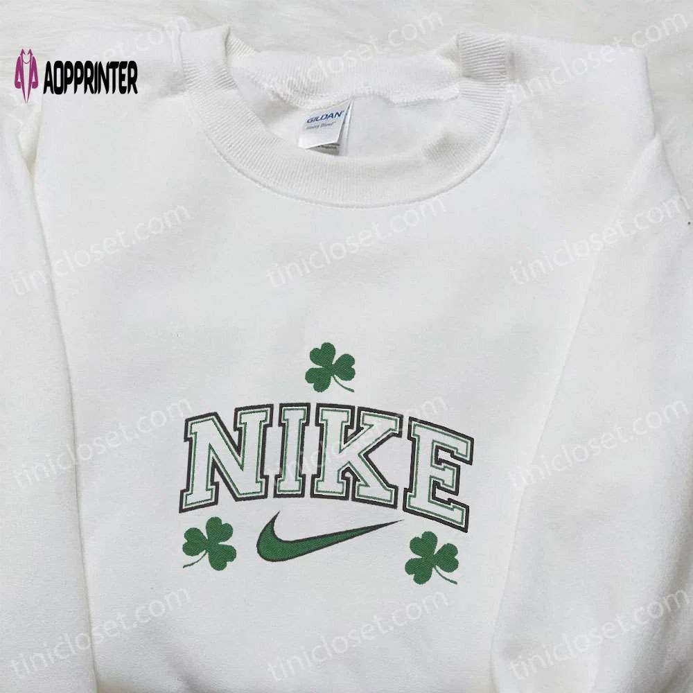 Leaves x nike embroidered shirt patrick s day sweatshirt custom hoodie – trendy & unique embroidered apparel Embroidered Shirt