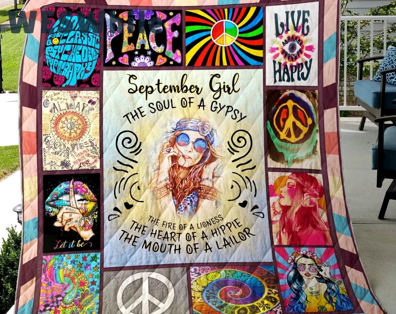 September girl the soul of a gypsy, hippie peace symbol blanket, hippie girl blanket, september girl birthday gifts, christmas gifts Quilt Blanket