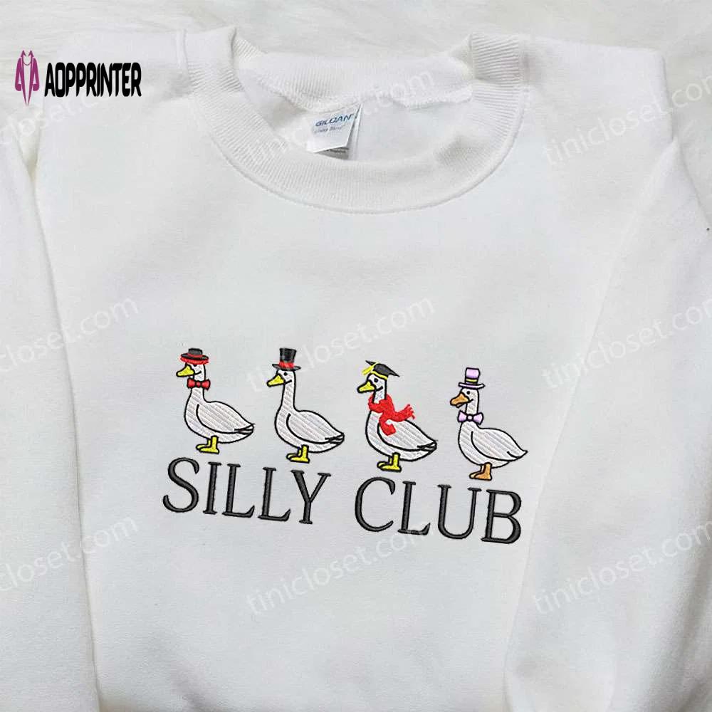 Silly club goose embroidered shirt – animal & funny embroidered shirt Embroidered Shirt