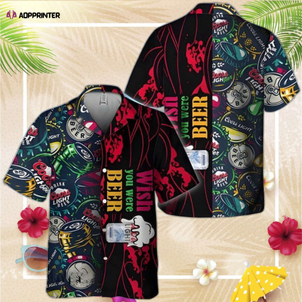 Wish you were beer coors light hawaiian shirt for men and women Hawaii Shirt