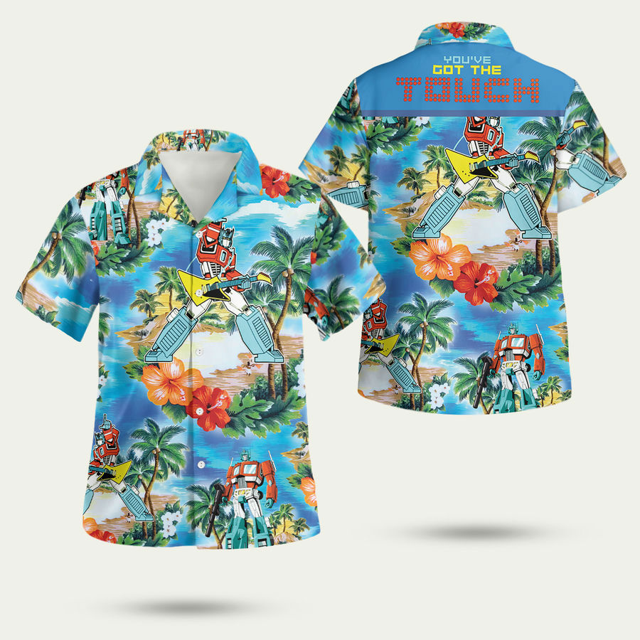 You have got the touch transformers 80s hawaiian shirt Hawaii Shirt Shorts & Flip Flops