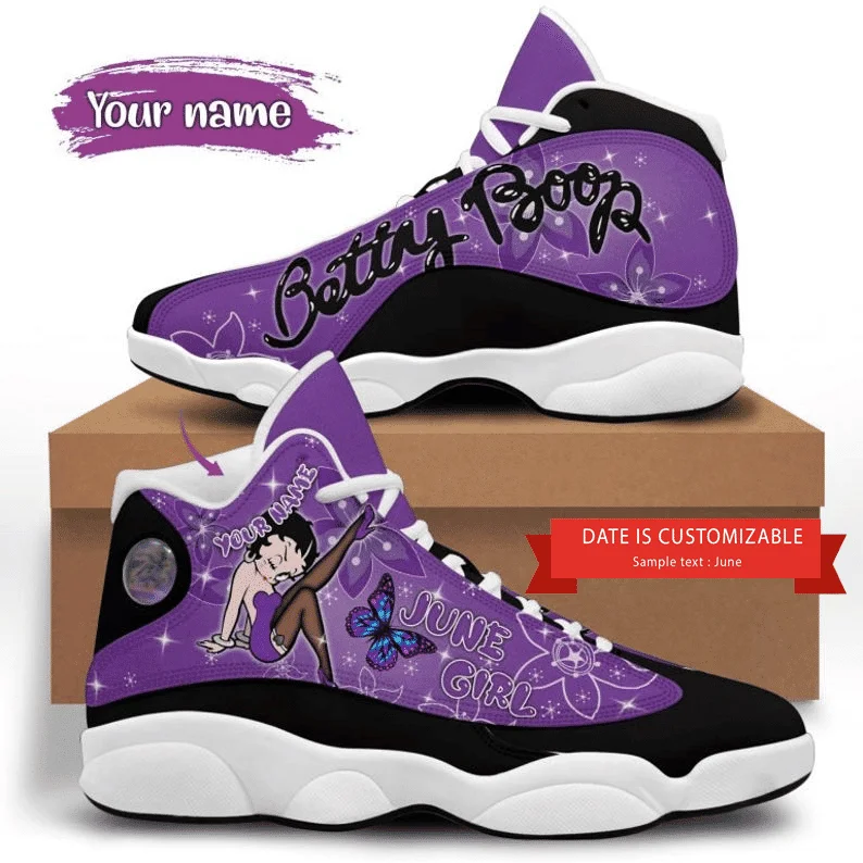 Your Name D Betty 1800p June Girl Date Is Customizable Sample Text Songoku Trainer Shoe Air Jordan 13 Shoes - Experience the Perfect Blend, Shop the Look You Love!