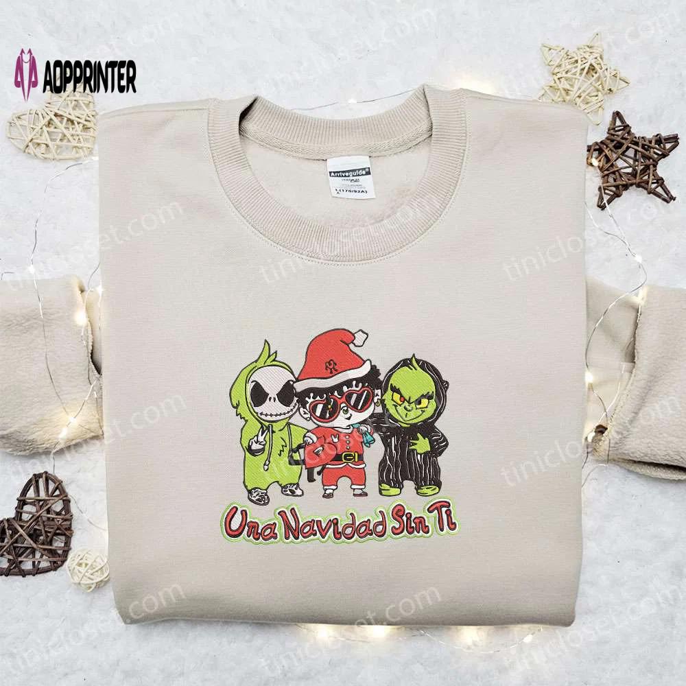 Baby benito jack and grinch un navidad sin ti christmas embroidered sweatshirt – best gift idea for christmas Embroidered Shirt