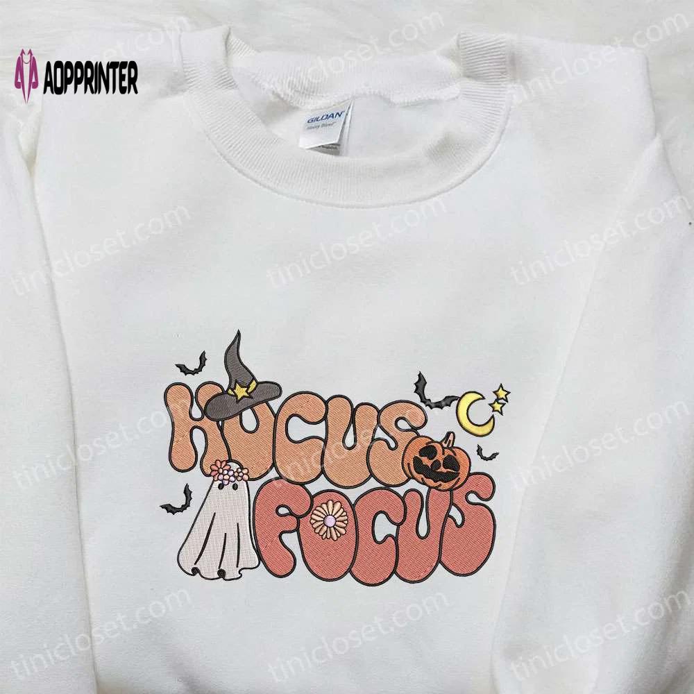 Hocus focus groovy funny halloween embroidered sweatshirt & hoodie: best halloween gifts Embroidered Shirt