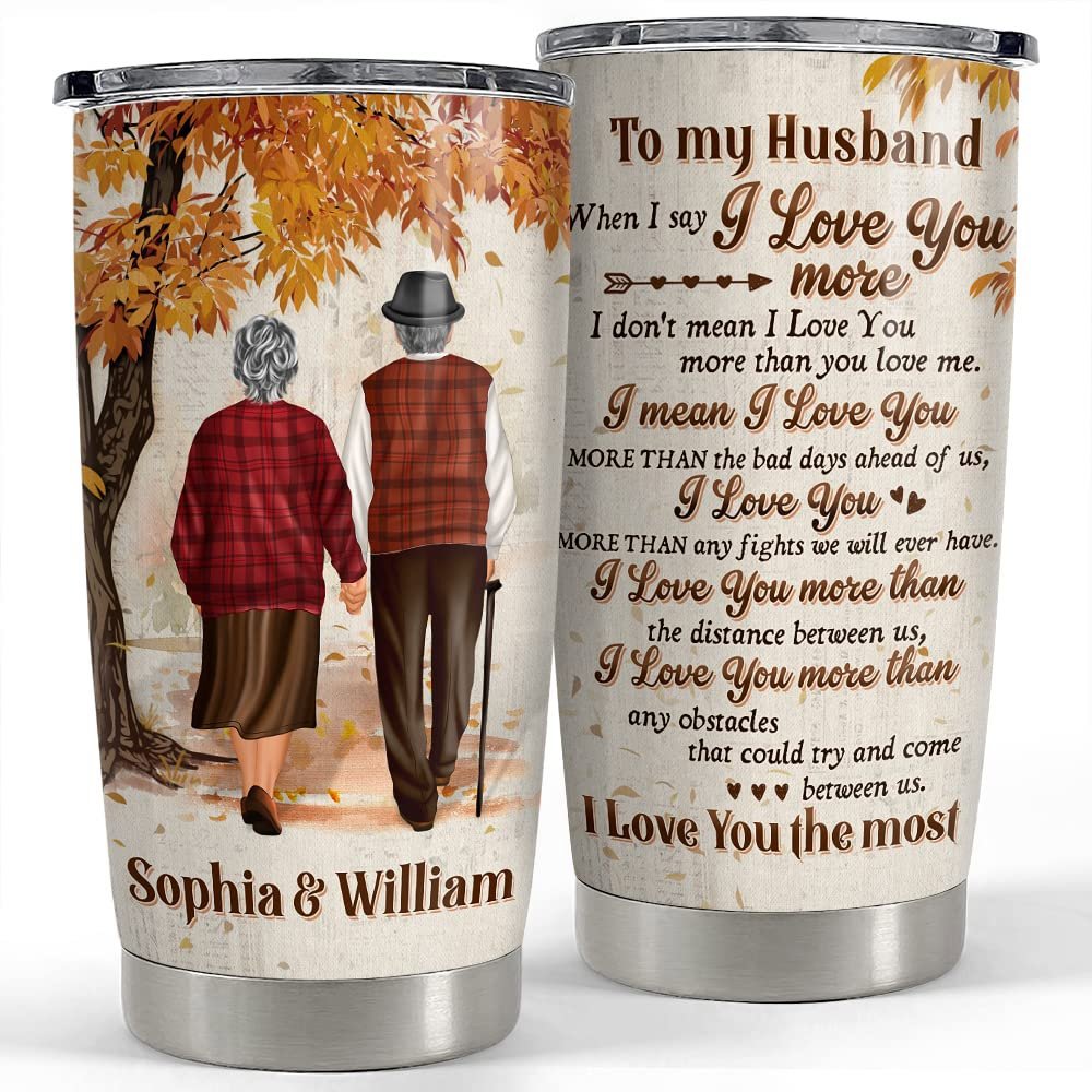 Personalized couple tumbler to my husband old couple gift from wife Personalized Tumbler