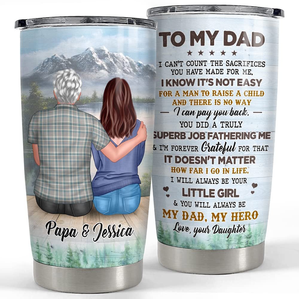 Personalized father and daughter tumbler my dad my hero for papa Personalized Tumbler