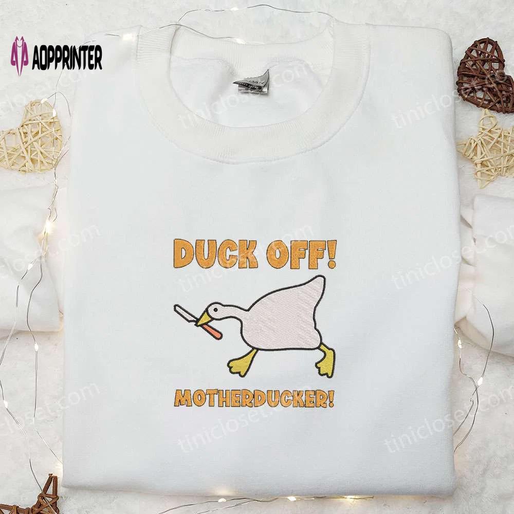 Quack up with the duck off motherducker embroidered shirt – funny animal design! Embroidered Shirt