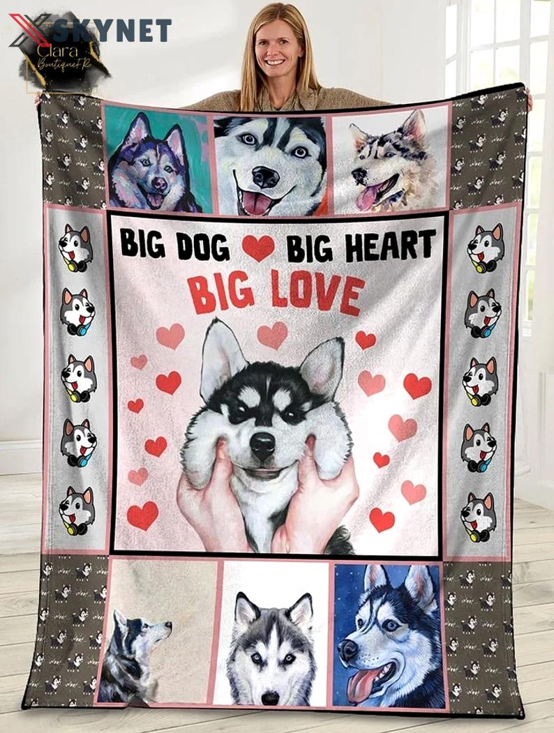 Big dog big heart big love siberian husky dog plush fleece blanket, mink sherpa blanket, husky dog blanket, husky lovers gift, husky quilt Quilt Blanket