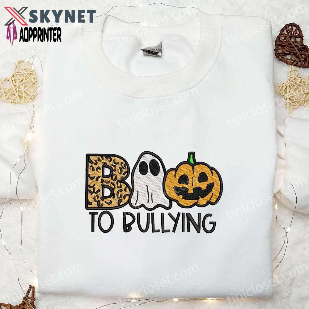 Boo to bullying pumpkin embroidered shirt – best halloween gift ideas Embroidered Shirt