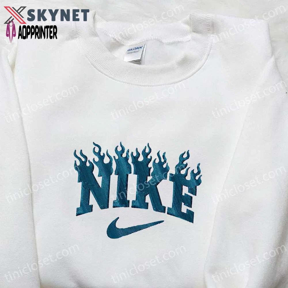 Fire x nike embroidered tshirt: best nike-inspired shirt perfect family gift Embroidered Shirt